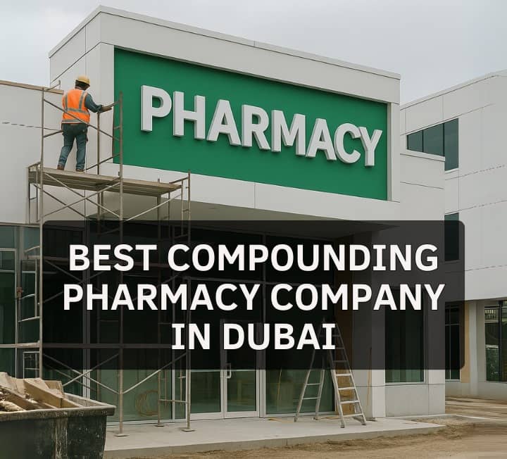 Best Compounding Pharmacy in Dubai